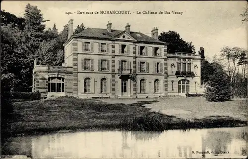 Ak Nonancourt Eure, Le Château de Bas Venay