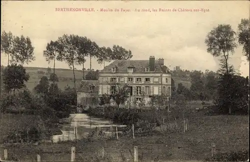 Ak Berthenonville Eure, Moulin du Fayet