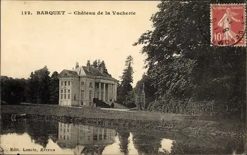 Ak Barquet Eure, Château de la Vacherie