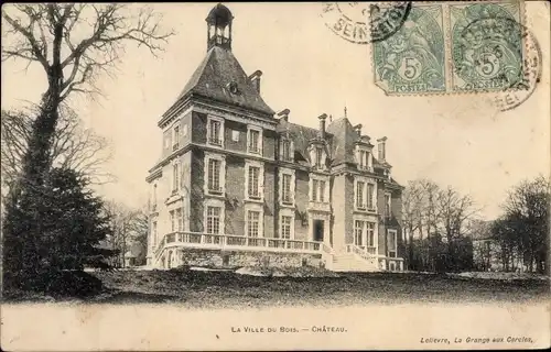 Ak La Ville du Bois Essonne, Le Chateau