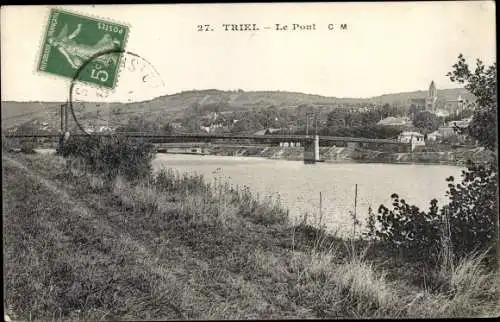 Ak Triel sur Seine Yvelines, Le Pont