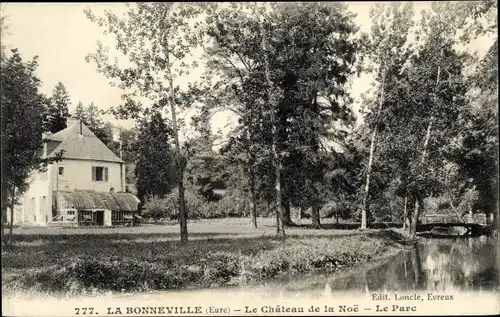 Ak La Bonneville Eure, Le Château de la Noe