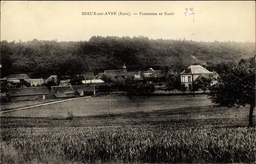 Ak Breux sur Avre Eure, Panorama et École