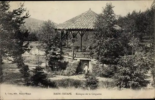 Ak Raon l'Etape Lothringen Vosges, Kiosque de la Criquette