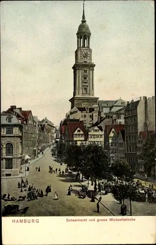Ak Hamburg Mitte Altstadt, Schaarmarkt, Michaeliskirche