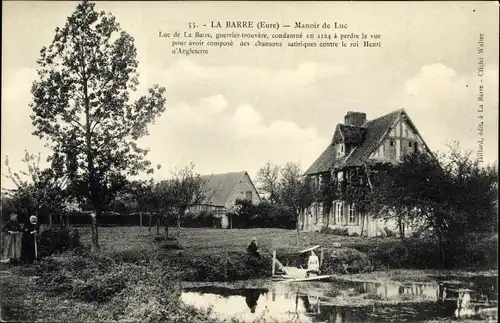 Ak La Barre Eure, Manoir du Luc