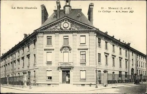 Ak Meaux Seine-et-Marne, Le Collège