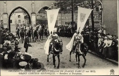 Ak Orléans Loiret, Fetes du 500 anniversaire de Jeanne d'Arc, Grand Cortege Historique, Bannieres