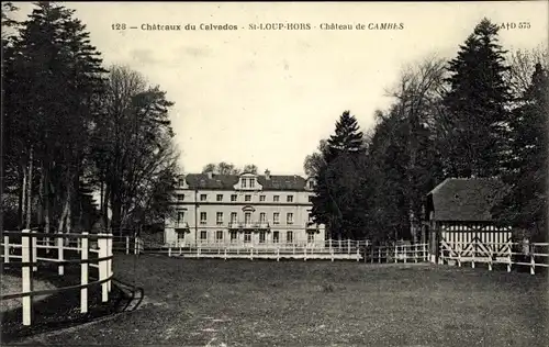 Ak Saint Loup Hors Calvados, Château de Cambes