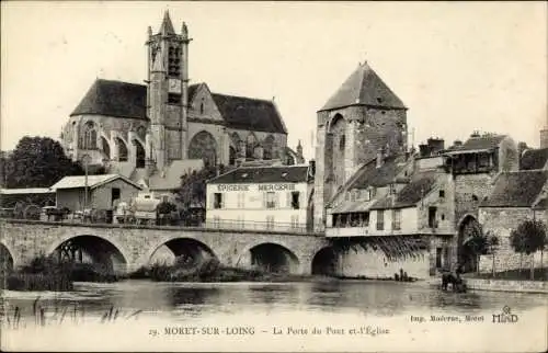 Ak Moret-sur-Loing Seine et Marne, Porte du Pont et L´Église