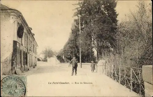 Ak La Ferté Gaucher Seine et Marne, Rue de Sézanne