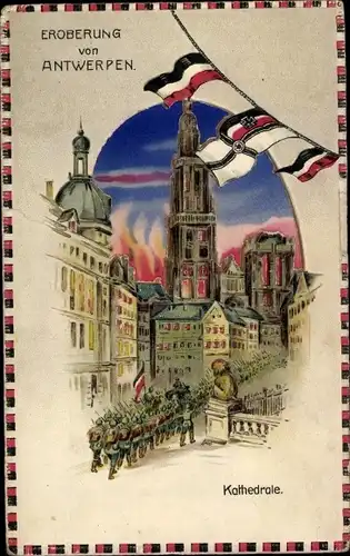 Künstler Ak Antwerpen Anvers Flandern, Eroberung der Stadt, Kathedrale
