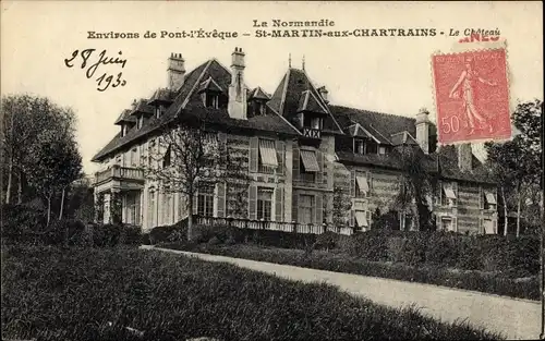 Ak Saint Martin aux Chartrains Calvados, Le Château