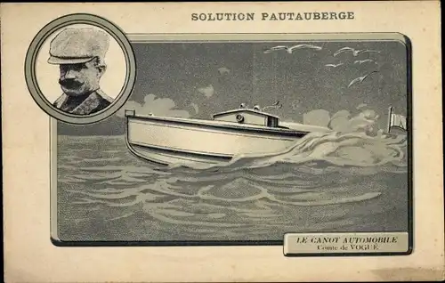 Künstler Ak Solution Pautauberge, Reklame, Canot Automobile, Comte de Vogue, Motorboot