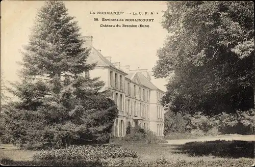 Ak Nonancourt Eure, Le Château de Bremien