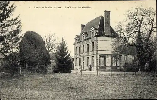 Ak Nonancourt Eure, Le Château de Ménillet