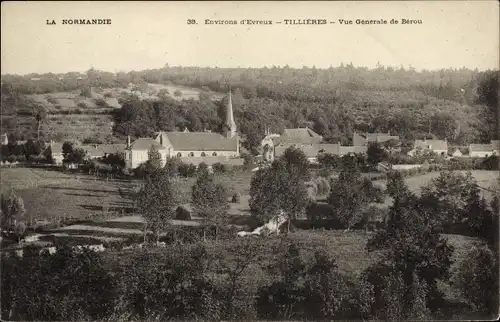 Ak Tillières sur Avre Eure, Vue Générale de Bérou