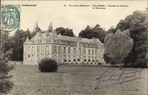 Ak Tillières sur Avre Eure, Le Château de Montigny