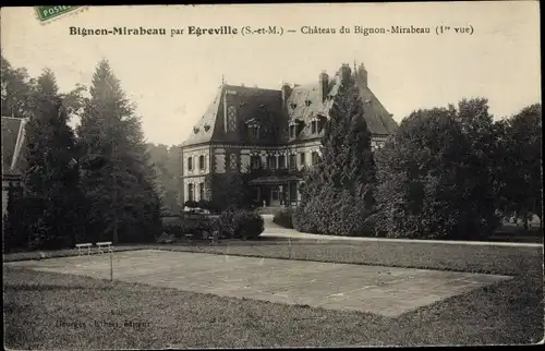 Ak Égreville Seine et Marne, Château du Bignon Mirabeau