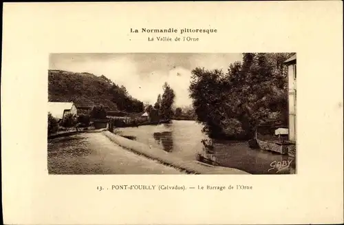 Ak Pont d'Ouilly Calvados, Le Barrage de l'Orne, Normandie