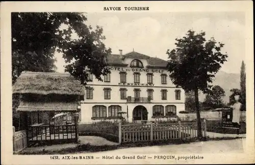 Ak Aix les Bains Savoie, Hotel du Grand Golf