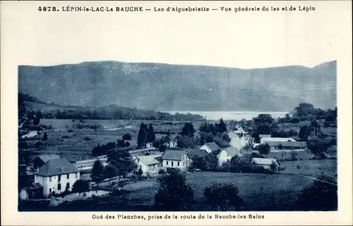 Ak La Bauche Savoie, Vue general du lac et de Lepin