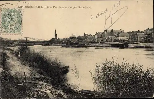 Ak Chalonnes Maine et Loire, Pont suspendu et quai Notre Dame