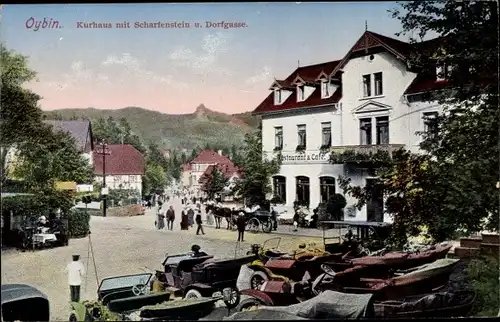 Ak Oybin in der Oberlausitz, Kurhaus mit Scharfenstein und Dorfgasse
