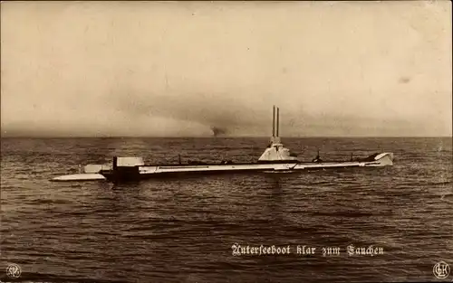 Ak Deutsches U Boot, klar zum Tauchen
