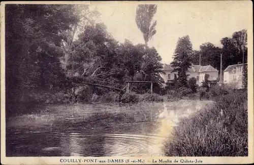 Ak Couilly Pont aux Dames Seine et Marne, Moulin de Quinte Joie