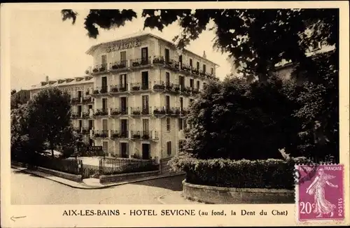 Ak Aix les Bains Savoie, Hotel Sevigne