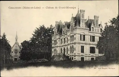 Ak Chalonnes Maine et Loire, Château du Grand Montaigu