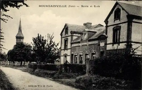Ak Bournainville Faverolles Eure, Mairie et Ecole