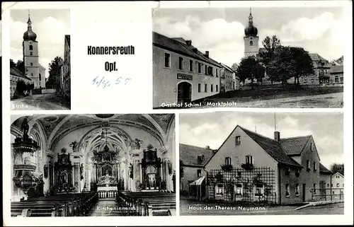 Ak Konnersreuth in der Oberpfalz, Kirche, Gasthof Schiml, Haus der Therese Neumann