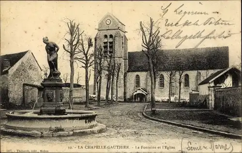 Ak La Chapelle-Gauthier Seine et Marne, La Fontaine et l'Eglise