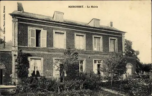 Ak Bosrobert Eure, La Mairie