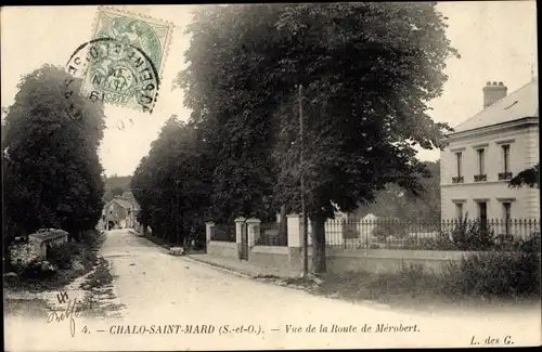 Ak Chalo Saint Mard Essonne, Vue de la Route de Merobert