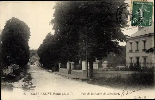 Ak Chalo Saint Mard Essonne, Vue de la Route de Merobert