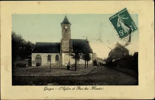 Ak Garges Val d’Oise, L'Eglise et Rue des Meneer