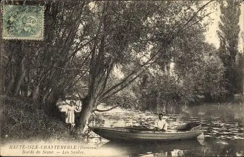 Ak Haute Isle Chantemerle Val-d’Oise, Bords de Seine, Les Saules