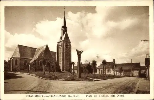 Ak Chaumont sur Tharonne Loir et Cher, Place de l'Église