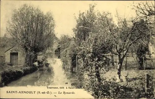 Ak Saint Arnoult en Yvelines, La Remarde