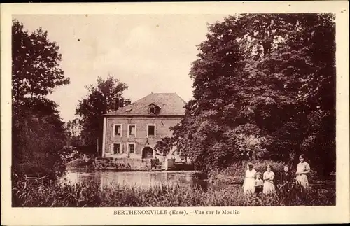 Ak Berthenonville Eure, Vue sur le Moulin