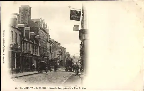 Ak Sourdeval la Barre Manche, Grande Rue, prise de la Rue de Vire