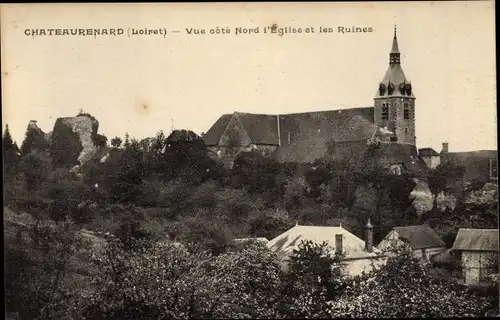 Ak Chateaurenard Loiret, L'Eglise, Les Ruines