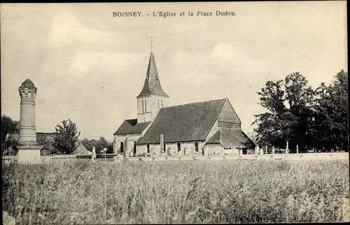 Ak Boisney Eure, L'Eglise et la Place Dudou