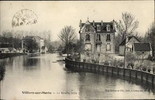 Ak Villiers-sur-Morin Seine et Marne, Le Moulin brule