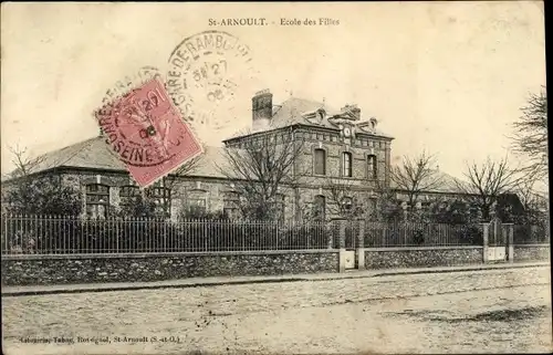 Ak Saint Arnoult en Yvelines, Ecole des Filles