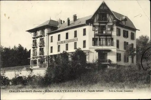 Ak Challes les Eaux Savoie, Hotel Chateaubriant, Facade Avant