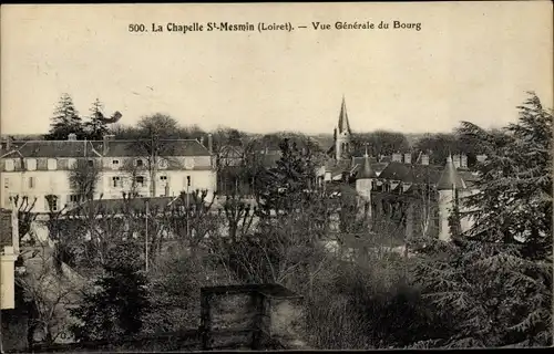 Ak La Chapelle Saint Mesmin Loiret, Vue generale du Bourg